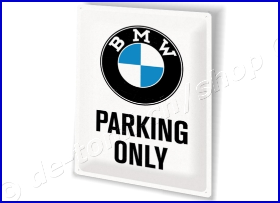 SCHILDER BMW PARKING ONLY (30x40cm)